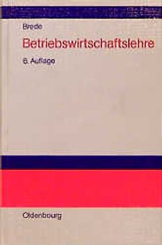 Betriebswirtschaftslehre. Einführung