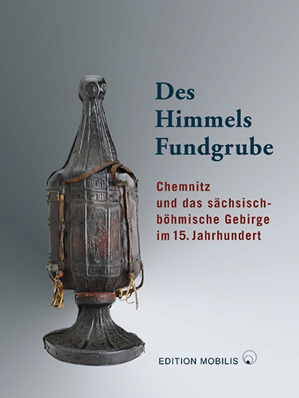 Des Himmels Fundgrube