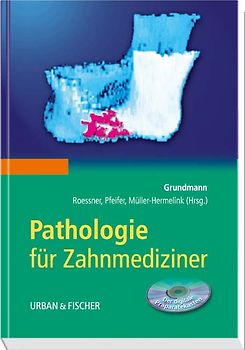 Pathologie für Zahnmediziner