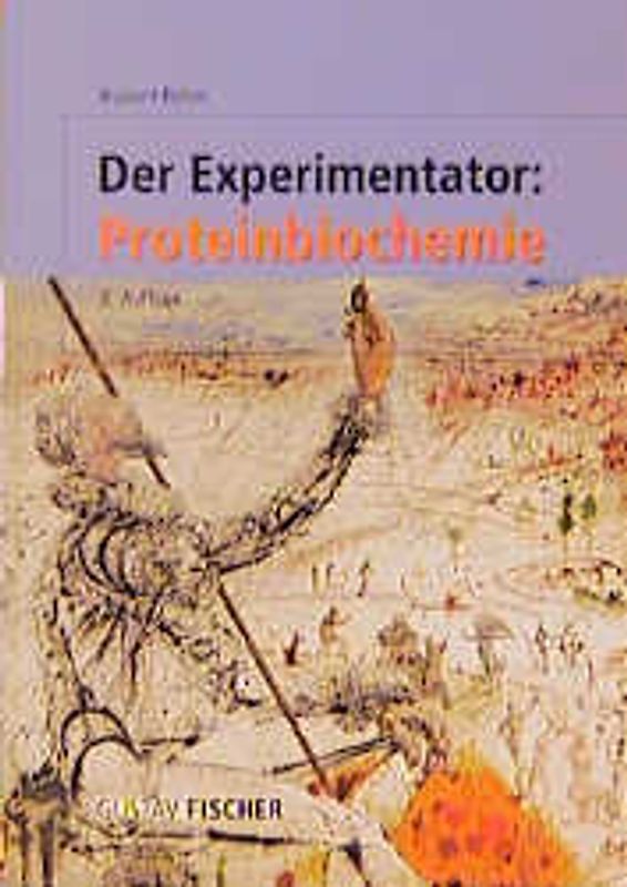 Der Experimentator: Proteinbiochemie