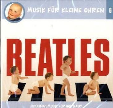 Musik für kleine Ohren - CDs / Beatles
