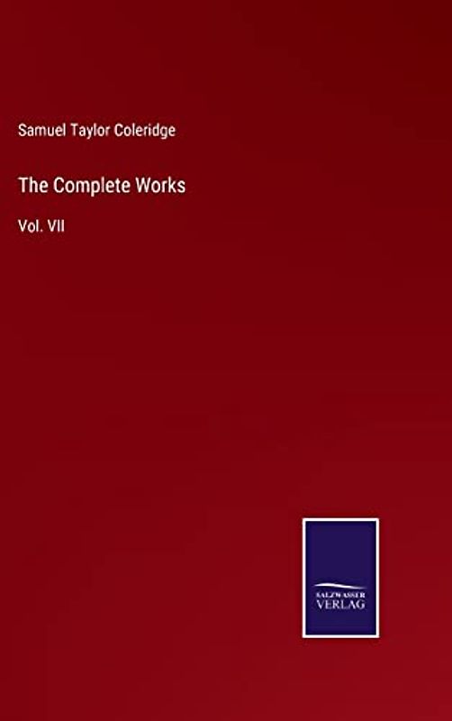 The Complete Works: Vol. VII