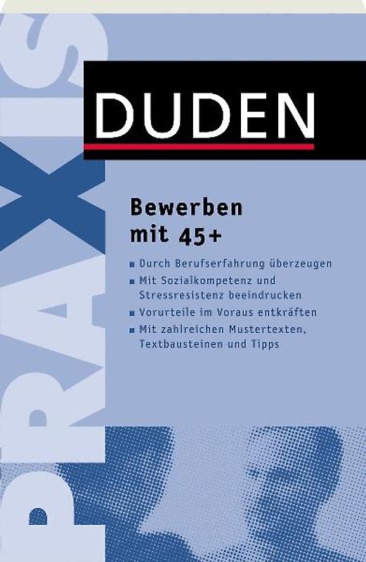 Duden Praxis - Bewerben mit 45 plus