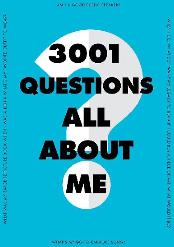3,001 Questions All about Me