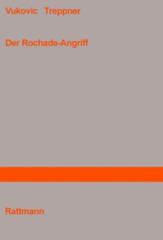 Der Rochade-Angriff
