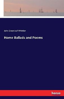 Home Ballads and Poems