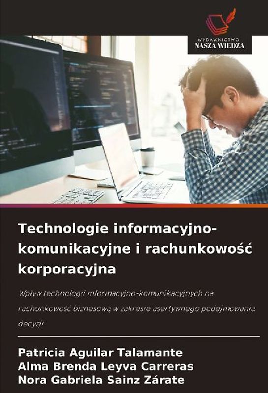 Technologie informacyjno-komunikacyjne i rachunkowo¿¿ korporacyjna