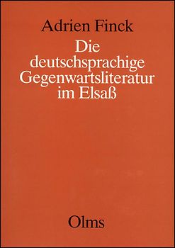 Die deutschsprachige Gegenwartsliteratur im Elsass