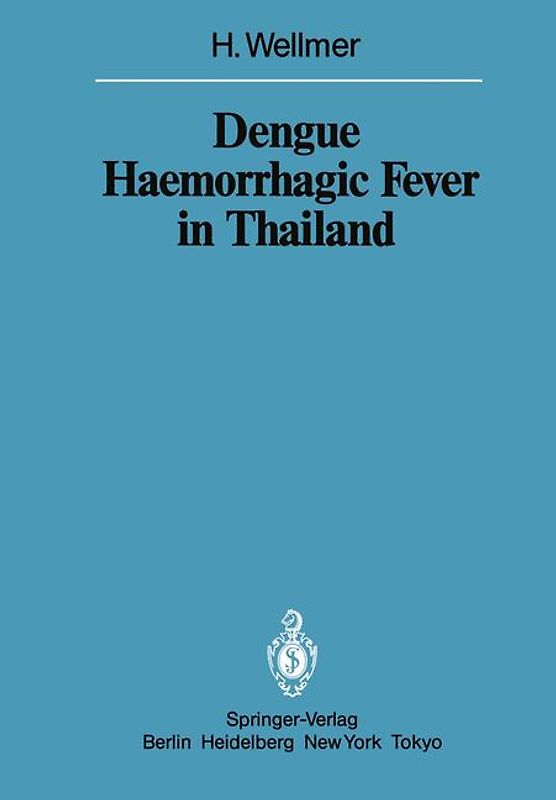 Dengue Haemorrhagic Fever in Thailand