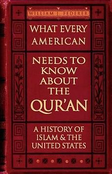 What Every American Needs to Know about the Qur'an