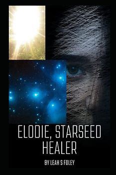 Elodie: Starseed Healer
