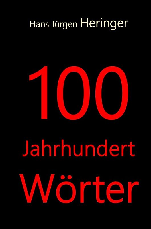 100 JahrhundertWörter