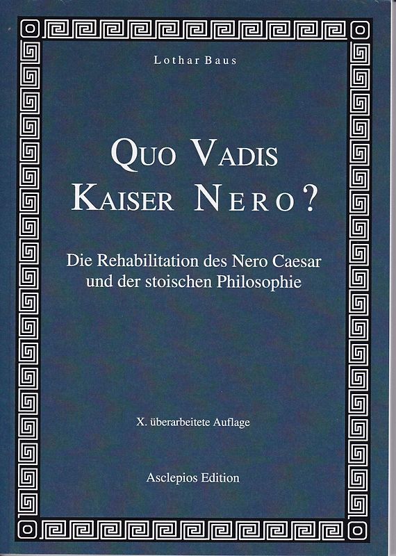 Quo vadis Kaiser Nero?