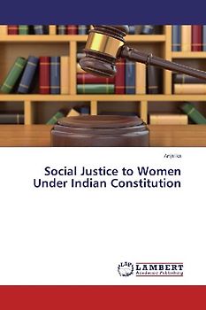 Social Justice to Women Under Indian Constitution
