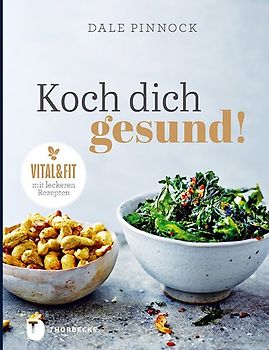 Koch dich gesund!