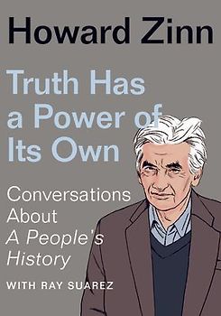 Truth Has a Power of Its Own