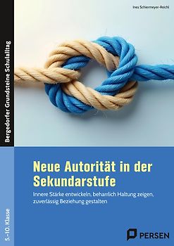 Neue Autorität in der Sekundarstufe