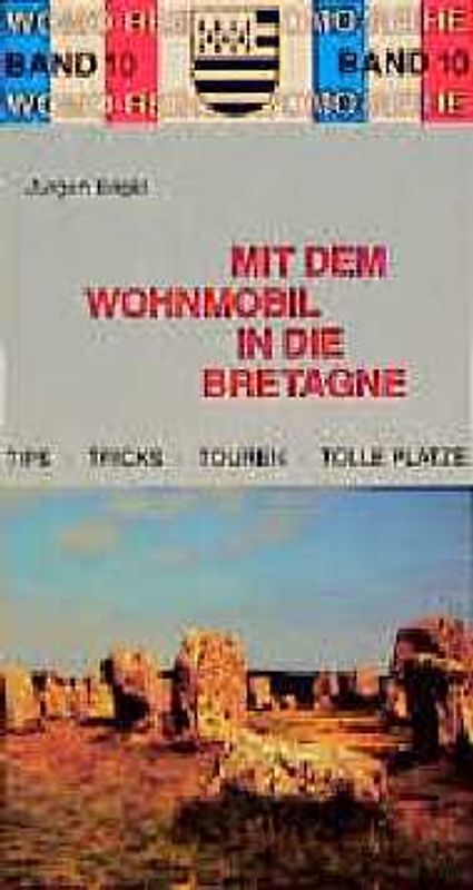 Mit dem Wohnmobil in die Bretagne