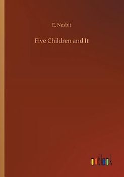 Five Children and It