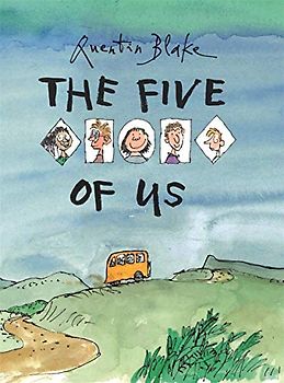 Blake, Q: Five of Us: quentin Blake