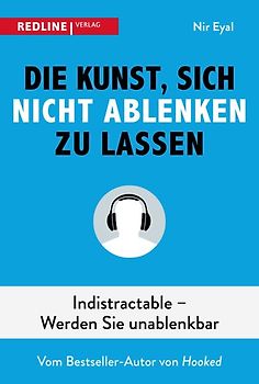 Die Kunst, sich nicht ablenken zu lassen