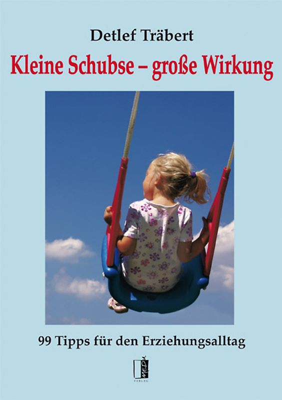 Kleine Schubse – große Wirkung