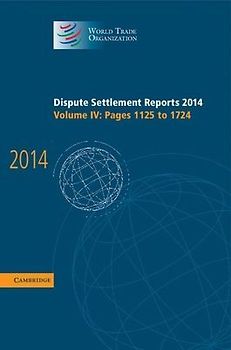 Dispute Settlement Reports 2014: Volume 4