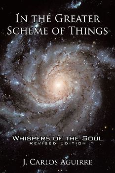 In the Greater Scheme of Things - Whispers of the Soul