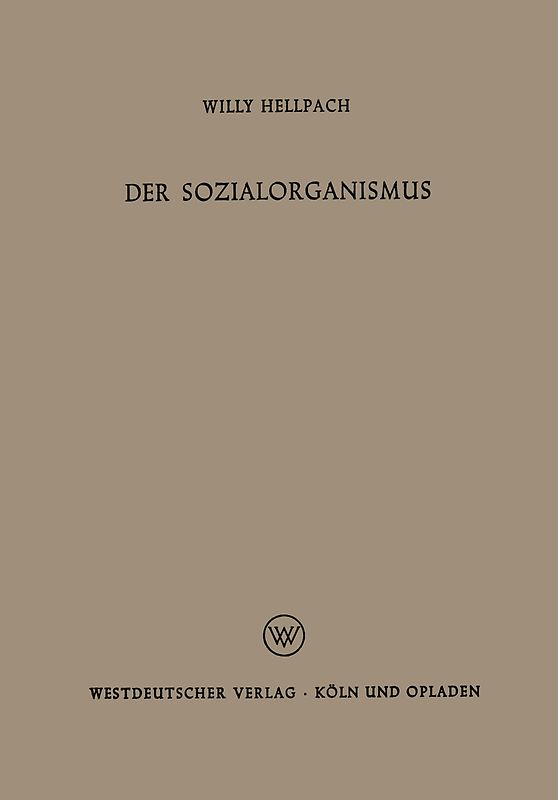 Der Sozialorganismus