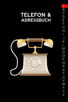 Telefon & Adressbuch: Kontaktdaten: Adresse, Telefon, Handy, E-Mail, Geburtstage und A-Z Register