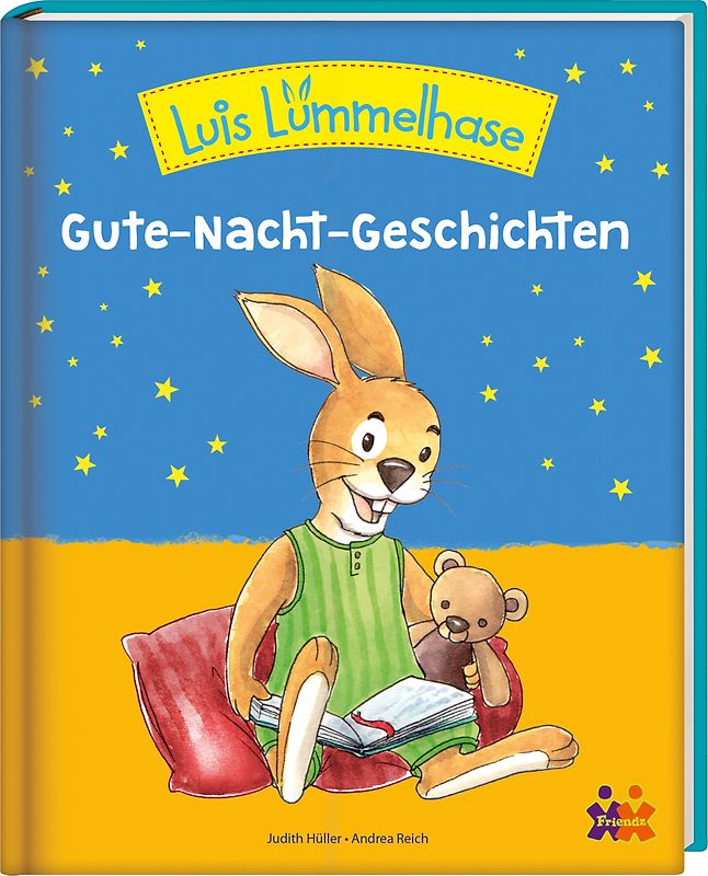 Luis Lümmelhase. Gute-Nacht-Geschichten