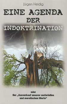 EINE AGENDA DER INDOKTRINATION