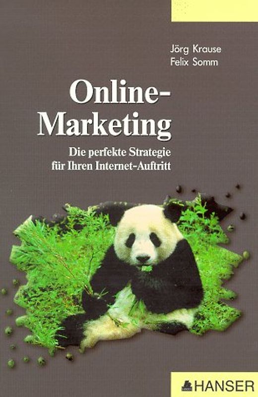 Online-Marketing. Die perfekte Strategie für Ihren Internet-Auftritt