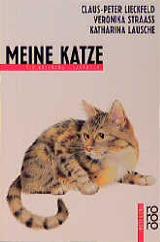 Meine Katze. Ein rotfuchs Sachbuch