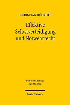 Effektive Selbstverteidigung und Notwehrrecht