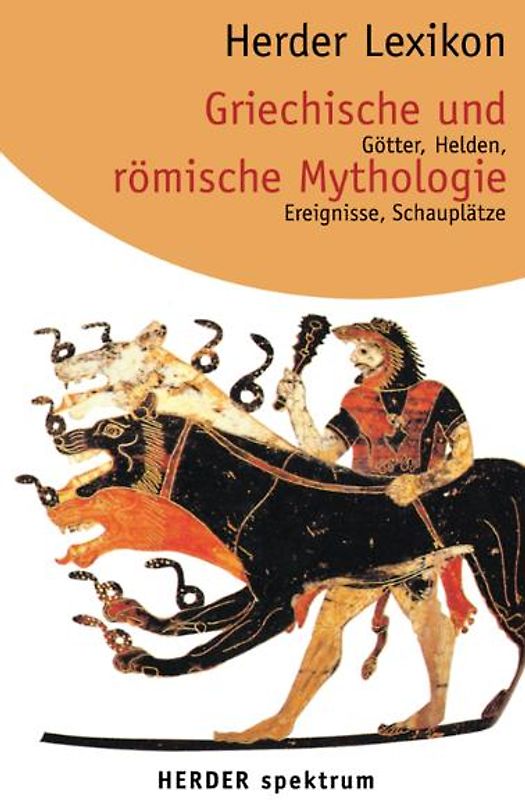 Herder Lexikon Griechische und Römische Mythologie