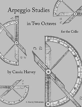 Arpeggio Studies in Two Octaves for the Cello