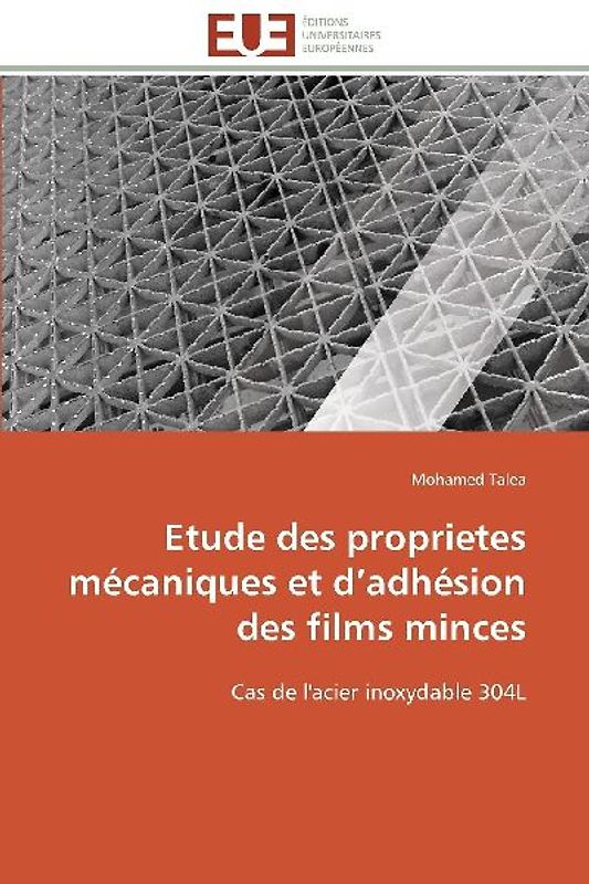 Etude des proprietes mécaniques et d¿adhésion des films minces