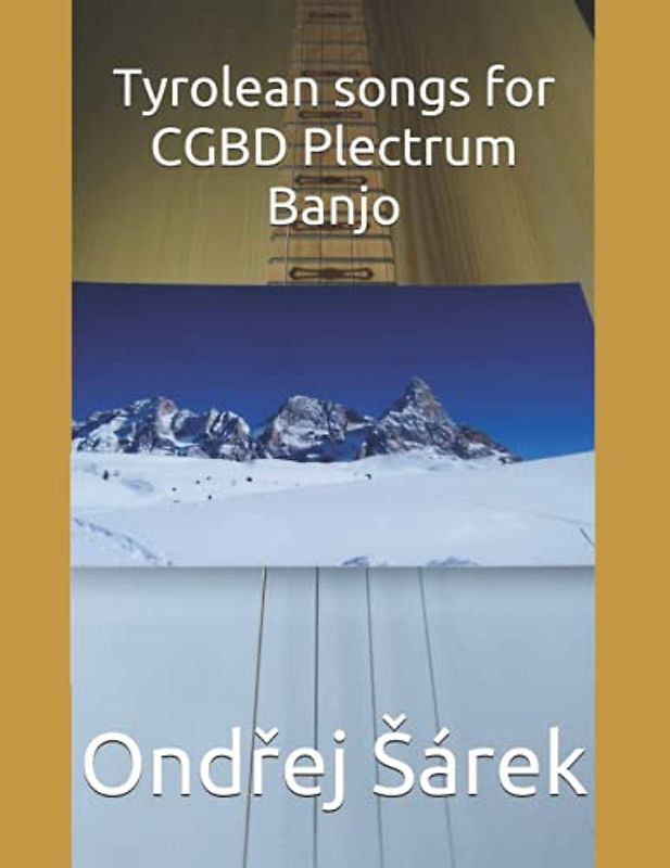 Tyrolean songs for CGBD Plectrum Banjo