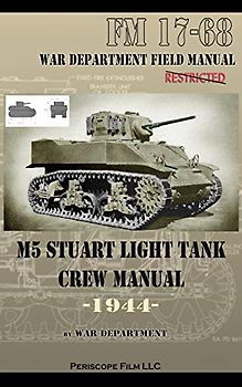 M5 Stuart Light Tank Crew Manual