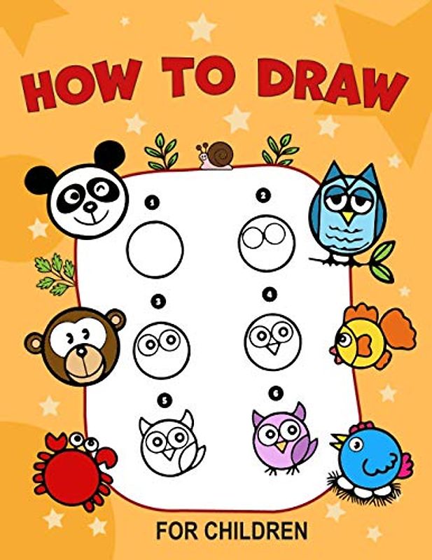 How to draw for children: Color activity book for children. Ideal for toddlers / kindergarten from 4 years old. Very simple drawings of animals.