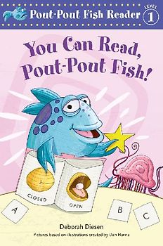 You Can Read, Pout-Pout Fish!