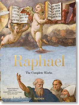 Raphael. The Complete Works. Paintings, Frescoes, Tapestries, Architecture