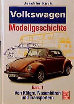 VW Modellgeschichte. Fahrzeuge mit Heckmotor