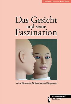 Das Gesicht und seine Faszination