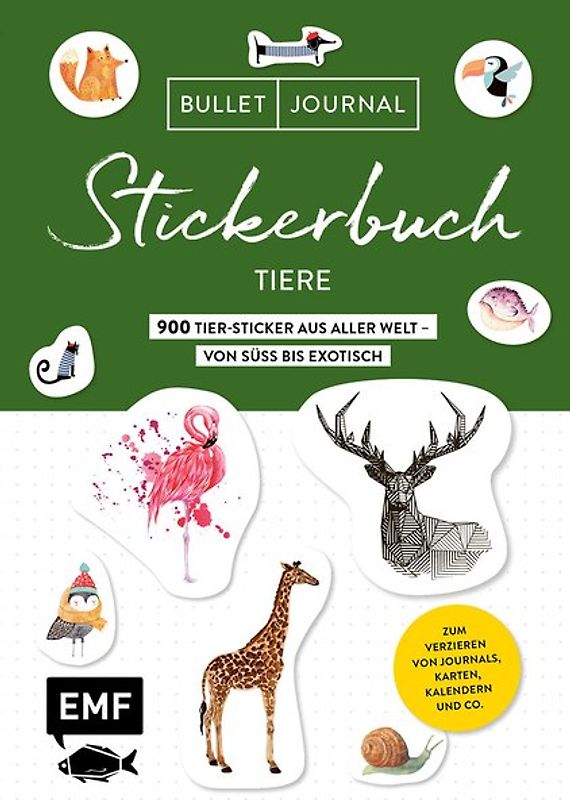 Bullet Journal Stickerbuch – Tiere: 600 Tiere aus aller Welt – von süß bis exotisch