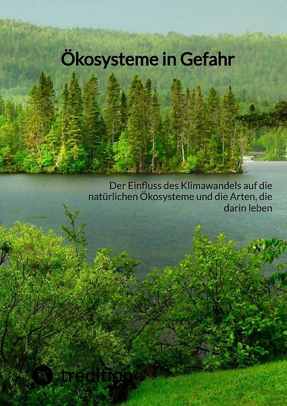 Ökosysteme in Gefahr
