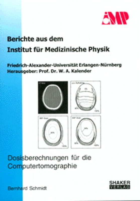 Dosisberechnungen für die Computertomographie