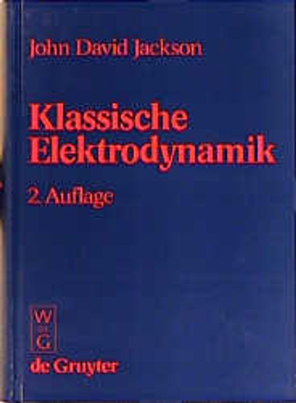 Klassische Elektrodynamik