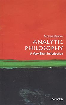 Analytic Philosophy: A Very Short introduction